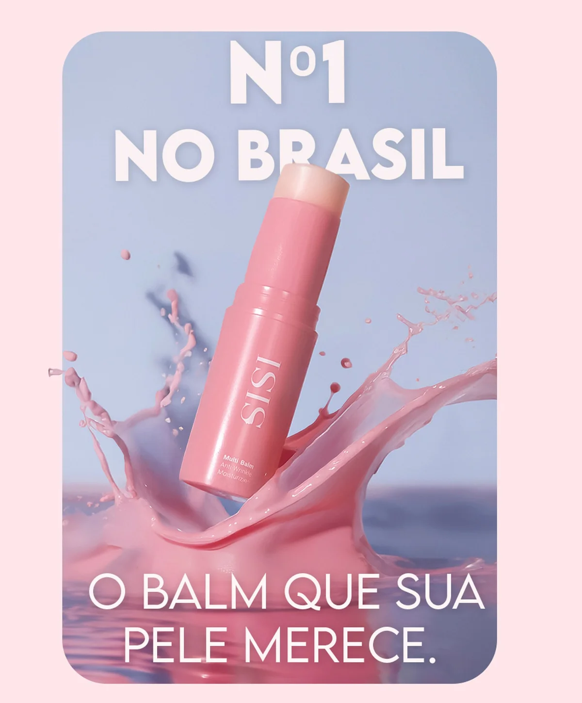 Sisi Multi Balm Stick + Brinde